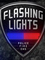 《消防模拟》官方中文|Flashing Lights – Police Fire EMS|免安装简体中文绿色版|解压缩即玩][CN]