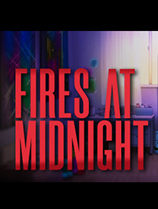 《午夜之火》Fires At Midnight|免安装绿色版|解压缩即玩][EN]