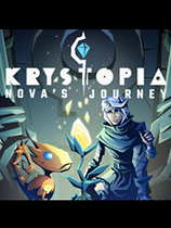 《氪星新星之旅》|官方中文|Krystopia: Nova′s Journey|免安装简体中文绿色版|解压缩即玩][CN]